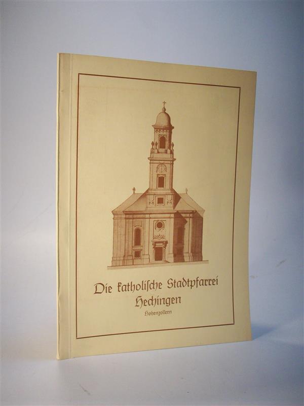 Die katholische Stadtpfarrei Hechingen Hohenzollern.