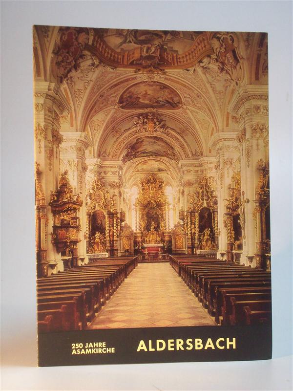 250 Jahre Asamkirche Aldersbach. Maria Himmelfahrt.