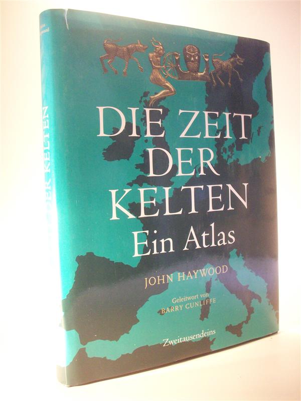Die Zeit der Kelten. Ein Atlas.
