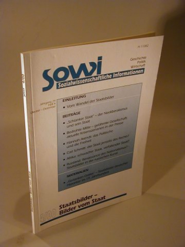 Sowi. Sozialwissenschaftliche Informationen. Geschichte Politik Wirtschaft. Jahrgang 29. Heft 4/2000. Staatsbilder - Bilder vom Staat.
