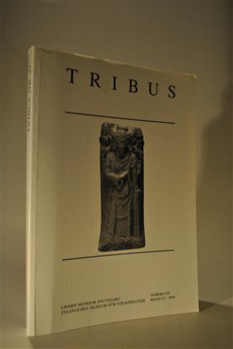 Tribus Jahrbuch des Linden-Museums. Nr. 47  -  1998
