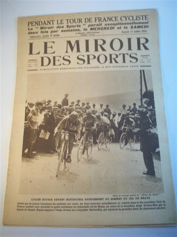 Le Miroir des Sports. Numero 268 vom 11.7.1925. Publication Hebdomadaire illustrée. (11. Etappe, Nîmes - Toulon, 12. Etappe, Toulon - Nizza). Tour de France