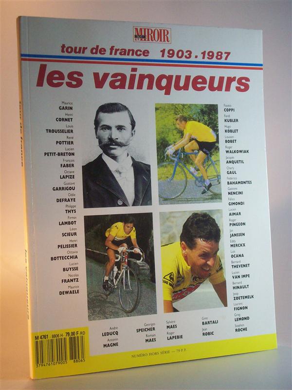 Tour de France 1903 - 1983. les vainqueurs.