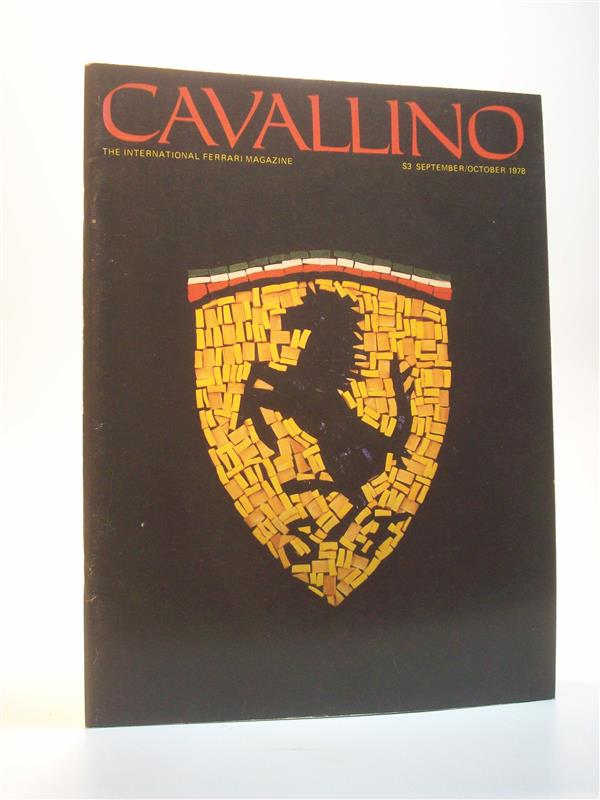 Cavallino. The International Ferrari Magazine. Volume 1 Number 1. September / October 1978. First Edition
