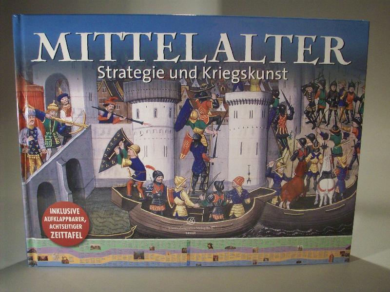 Mittelalter - Strategie und Kriegskunst.