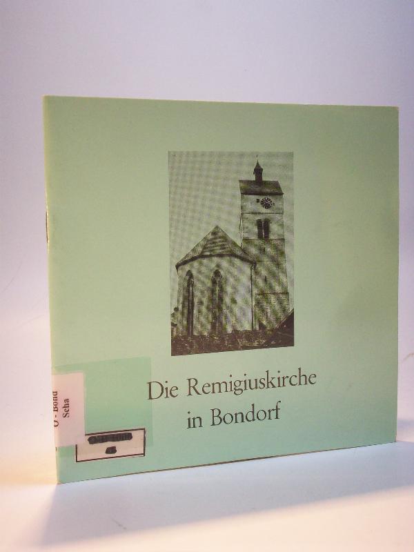 Die Bau- und Kunstgeschichte der evangelischen Remigiuskirche in Bondorf.