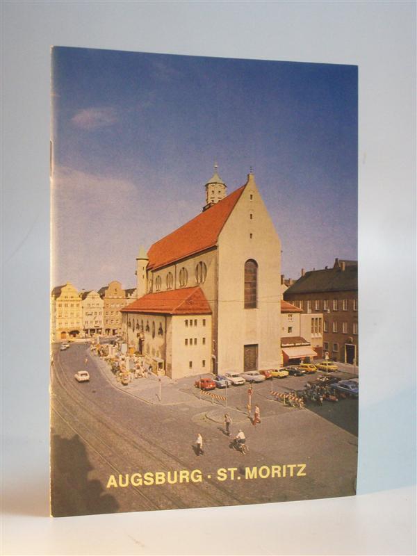 St.Moritz Augsburg. Stadtpfarrkirche, ehemals Kollegiatsstiftskirche.
