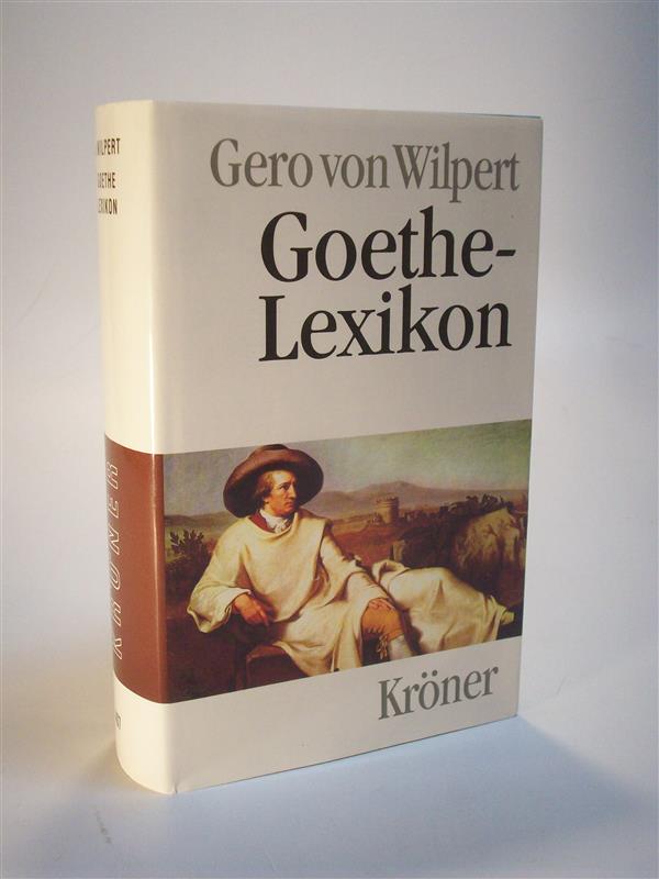 Goethe-Lexikon. Kröners Taschenausgabe  Band 407.