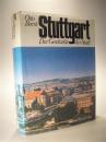 Stuttgart Die Geschichte der Stadt.