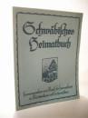 Schwäbisches Heimatbuch 1922. Mitgliedsgabe für das Jahr 1922. (Bücherei des  Bundes für Heimatschutz in Württemberg und Hohenzollern Band IX.)