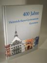 400 Jahre Heinrich-Suso-Gymnasium Konstanz 1604 - 2004.