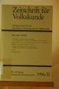 Zeitschrift für Volkskunde. Halbjahresschrift der Deutschen Gesellschaft für Volkskunde. 92. Jg. 1996 / II.Halbjahresband