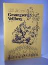 125 Jahre Gesangverein Vellberg 1856 -1981. Festschrift