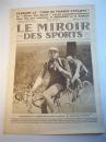 Le Miroir des Sports. Publication Hebdomadaire illustrée. Nr. 321 vom 30.6.1926.  (3. Etappe, Metz - Dunkerque und 4. Etappe, Dunkerque - Le Havre).  Tour de France