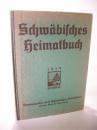 Schwäbisches Heimatbuch 1949. Mitgliedsgabe für das Jahr 1949.