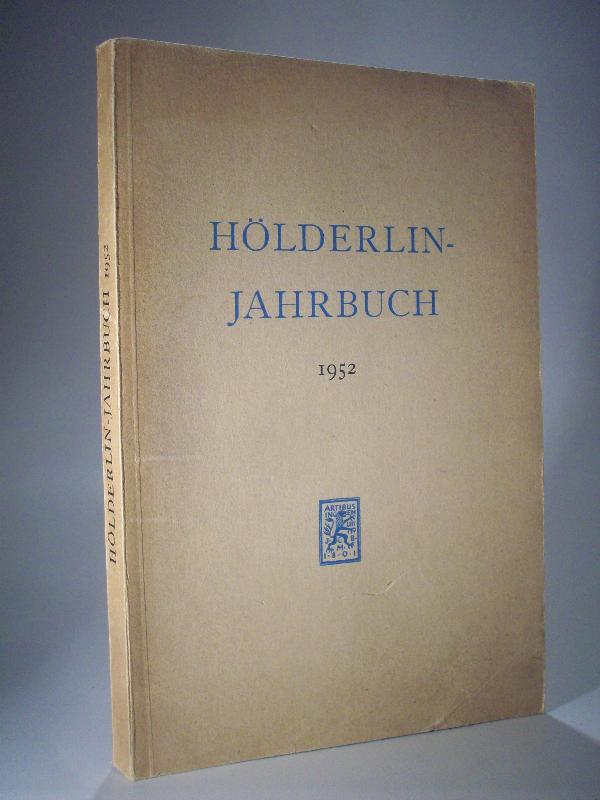 Hölderlin-Jahrbuch 1952. Im Auftrag der Friedrich Hölderlin Gesellschaft. Band 6