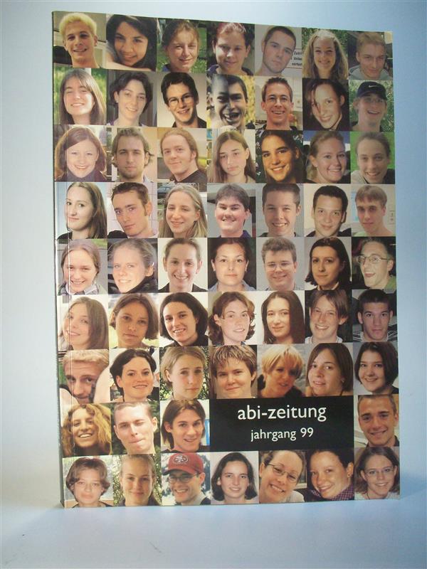 abi-zeitung jahrgang 99 / Abizeitung 1999 Gymnasium Neckartenzlingen.