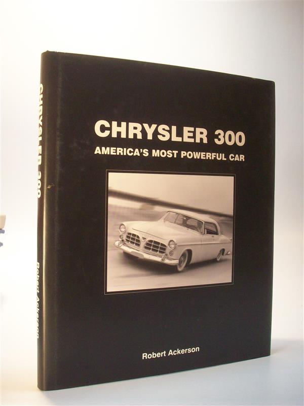 Chrysler 300. America s most powerful car.