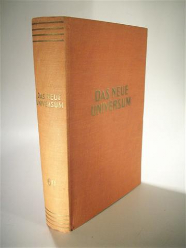 Das Neue Universum. Band 69. Jahrgang (1952). Ein Jahrbuch des Wissens und Fortschritts.