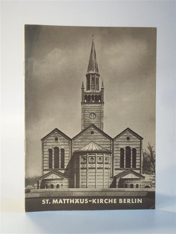 Die St. Matthäus - Kirche zu Berlin. Heft 234. Grosse Baudenkmäler