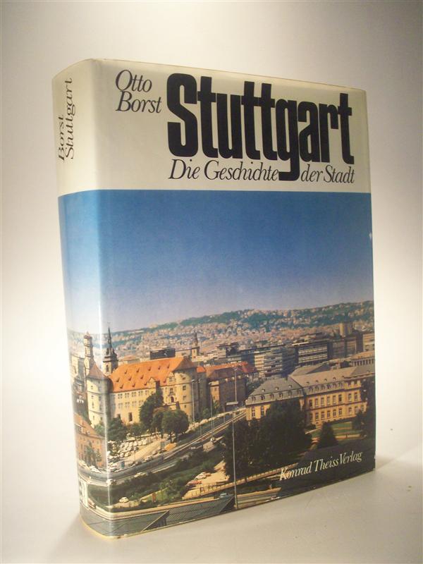 Stuttgart Die Geschichte der Stadt.