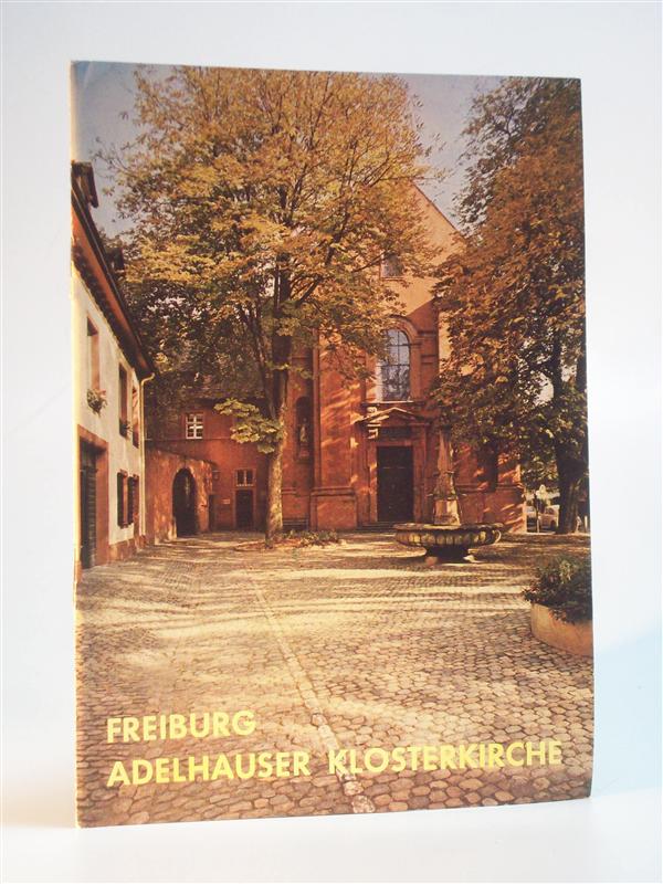 Ehemalige Klosterkirche Freiburg - Adelhausen Adelhauser Kloster