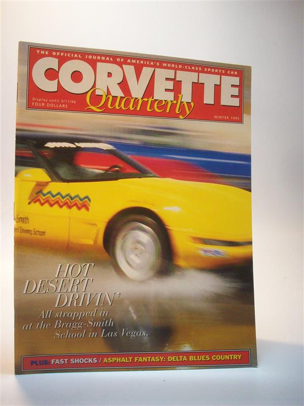 Corvette Quarterly. The official Journal of America s World-Class Sports Car. Winter 1995. Englisch