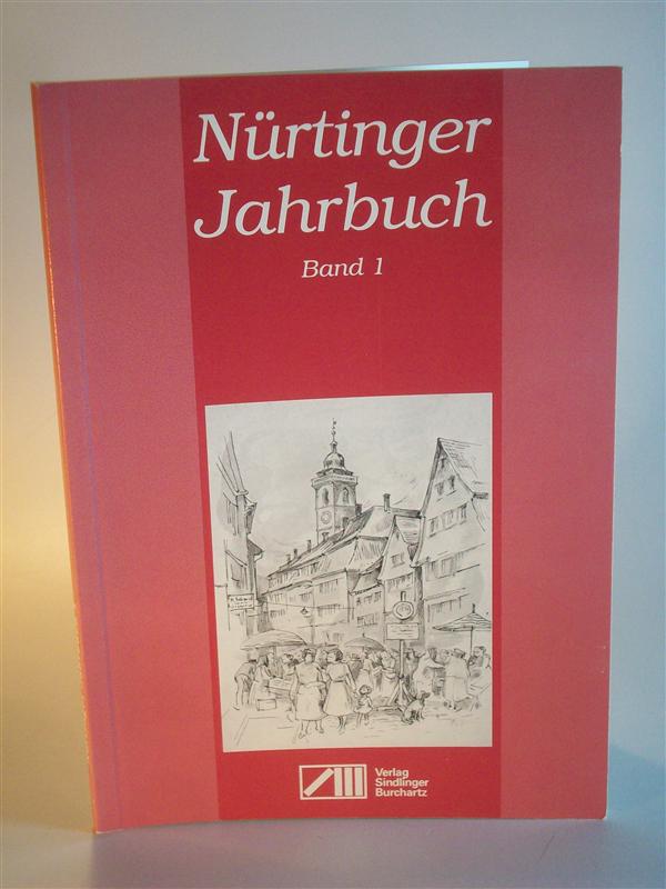 Nürtinger Jahrbuch Band 1
