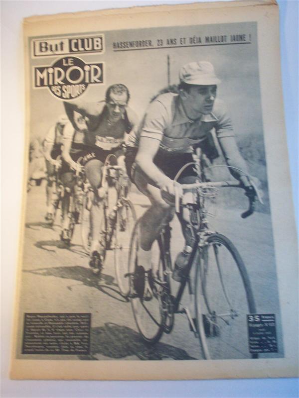 But et Club / Le Miroir des Sports. Nr. 413.  9. Juillet 1953. -Hassenforder, 23 ans et deja Maillot Jaune!.- (Tour de France 1953). 4. Etappe: Lille - Dieppe. 5. Etappe: Dieppe - Caen. 6. Etappe: Caen - Le Mans