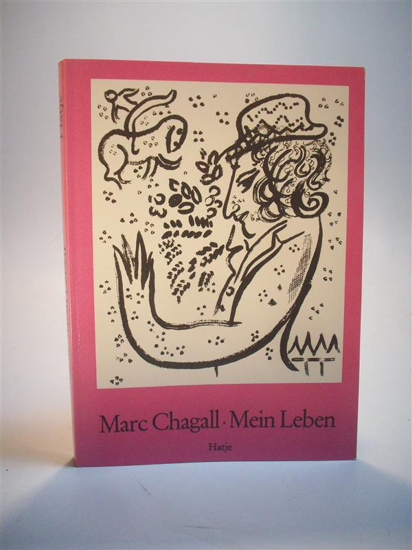 Marc Chagall. Mein Leben.
