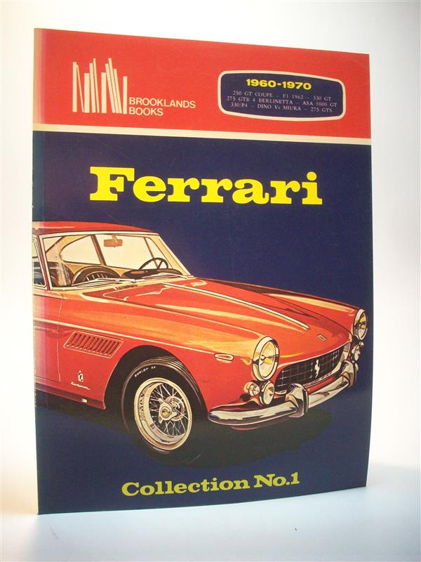 Ferrari. Collection No.1. 1960 -1970. 250 GT Coupe - F1 1962 - 330 GT - 275 GTB 4 Berlinetta - Asa 1000 GT - 330/P4 - Dino Vs Miura - 275 GTS.