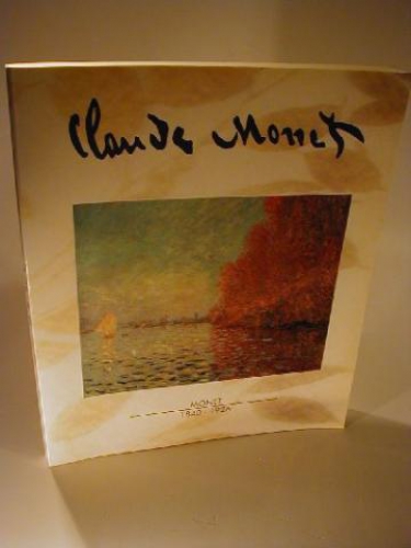 Claude Monet. 18.6. - 31.8. 1992.  Monet 1840 - 1926. Ausstellungskatalog Stadthalle Balingen.