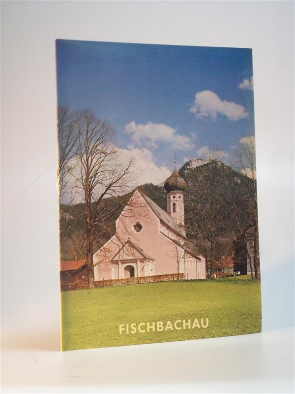 Pfarrkirche Fischbachau, ehem. Benediktiner-Kirche