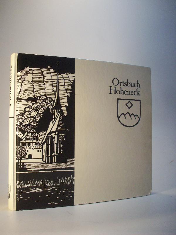 Ortsbuch Hoheneck. Stadtteil von Ludwigsburg. Walter-Ortsbuch Nr. 35.  