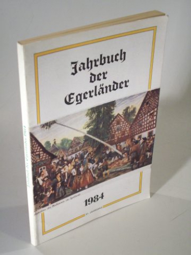 Jahrbuch der Egerländer. 1984. 31. Jahrgang