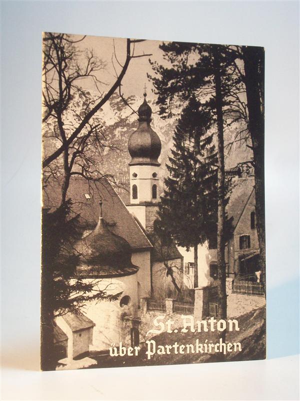 Die Votiv- und Wallfahrtskirche St. Anton über Partenkirchen.