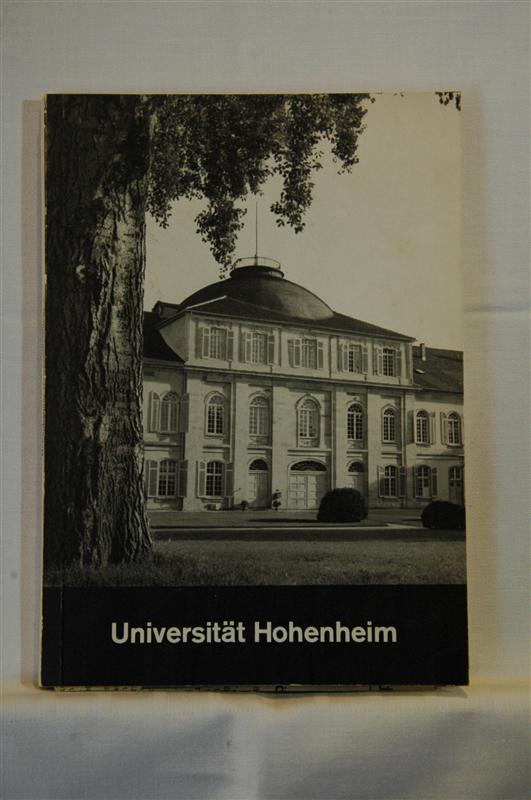Universität Hohenheim (Landwirtschaftliche Hochschule). Aus ihrem Wirken und Werden.