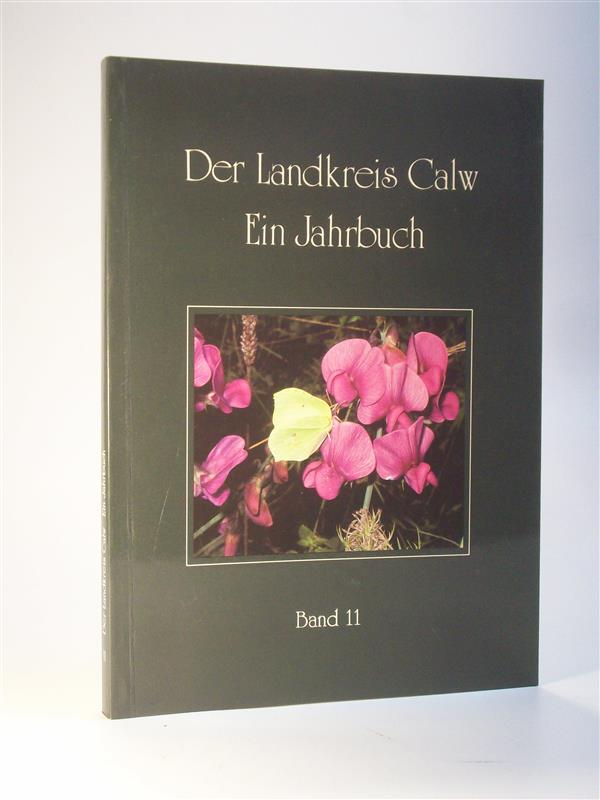 Der Landkreis Calw. Ein Jahrbuch. Band 11 1993