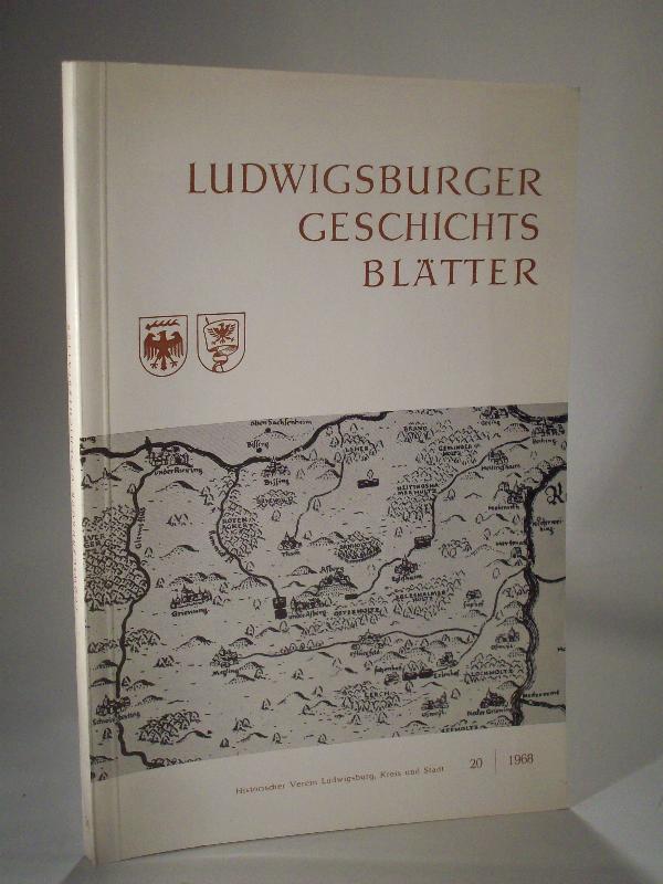 Ludwigsburger Geschichtsblätter. Band XX (20). 1968