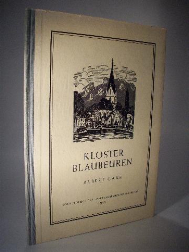 Kloster Blaubeuren. Sonderdruck aus dem Blaubeurer Heimatbuch.