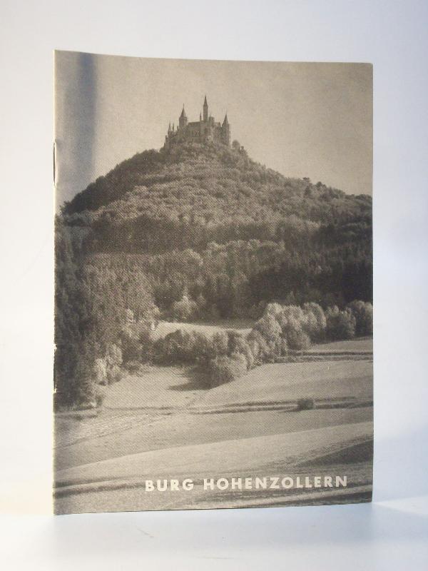 Burg Hohenzollern. Führer zu grossen Baudenkmälern. Heft 148. Grosse Baudenkmäler
