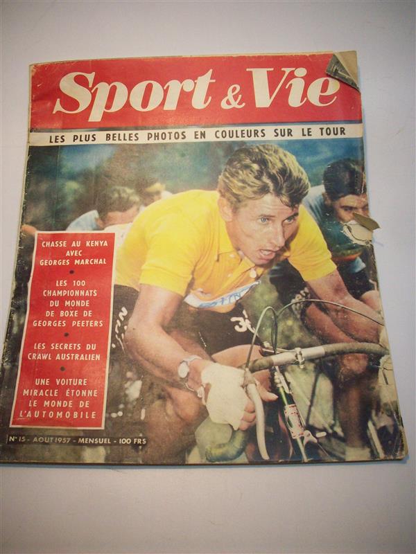 Sport & Vie. Numero 15 Aout 1957.  Mensuel. Les plus belles Photos en couleurs sur le Tour.