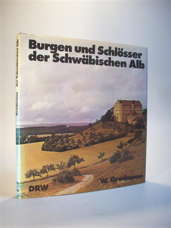 Burgen und Schlösser der Schwäbischen Alb