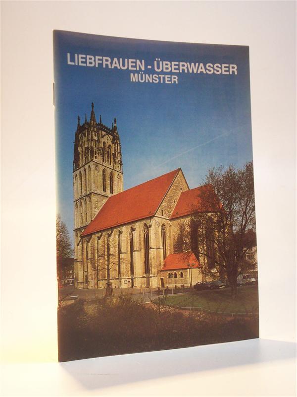 Kath. Pfarrkirche Liebfrauen - Überwasser Münster