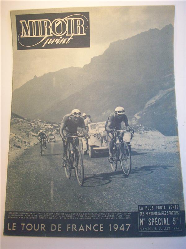 Miroir sprint. Le Tour France 1947. Numero Special Samedi 5. Juillet 1947. 8. Etappe: Grenoble - Briançon.