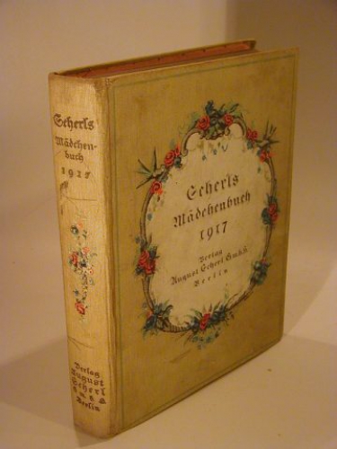 Scherls Mädchenbuch. 1917