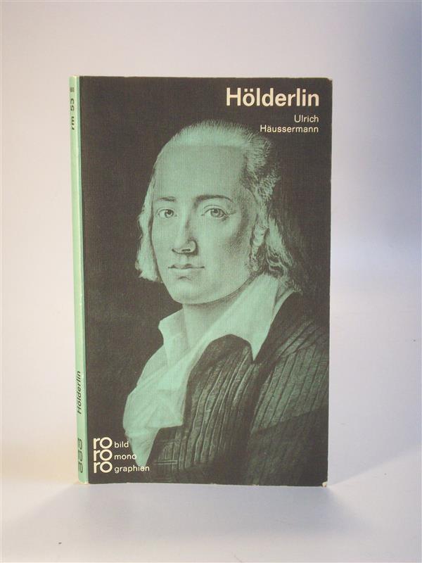 Friedrich Hölderlin. In Selbstzeugnissen und Bilddokumenten. rororo Rowohlts Monographien. Biografie. rm 53. 