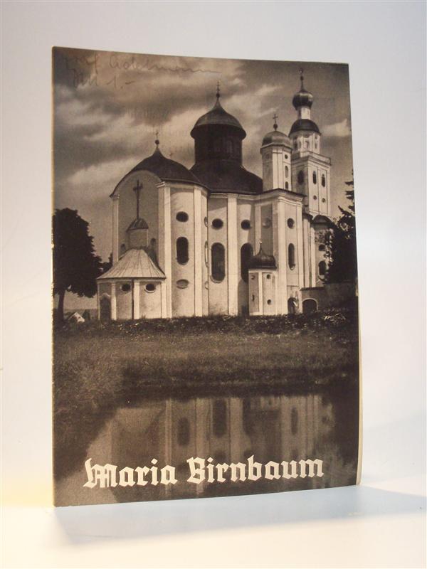 Wallfahrts- und Klosterkirche Maria Birnbaum
