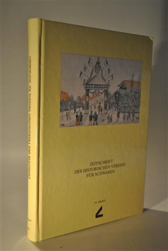 Zeitschrift des Historischen Vereins für Schwaben Band 95. 2002