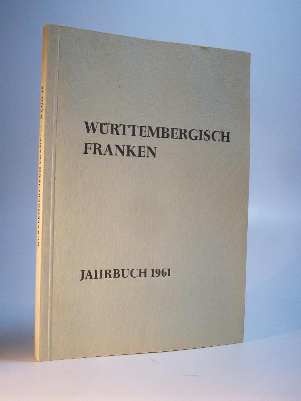 Jahrbuch des Historischen Vereins für Württembergisch Franken. Band 45.  (Neue Folge 35) 1961